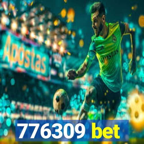 776309 bet